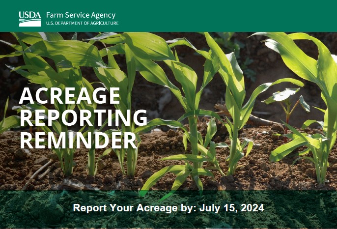 2024 Acreage Reporting Reminder